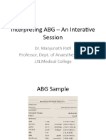 Interpreting ABG - An Interative Session: Dr. Manjunath Patil Professor, Dept. of Anaesthesiology J.N.Medical College