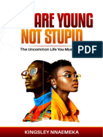 You Are Young Not Stupid 1