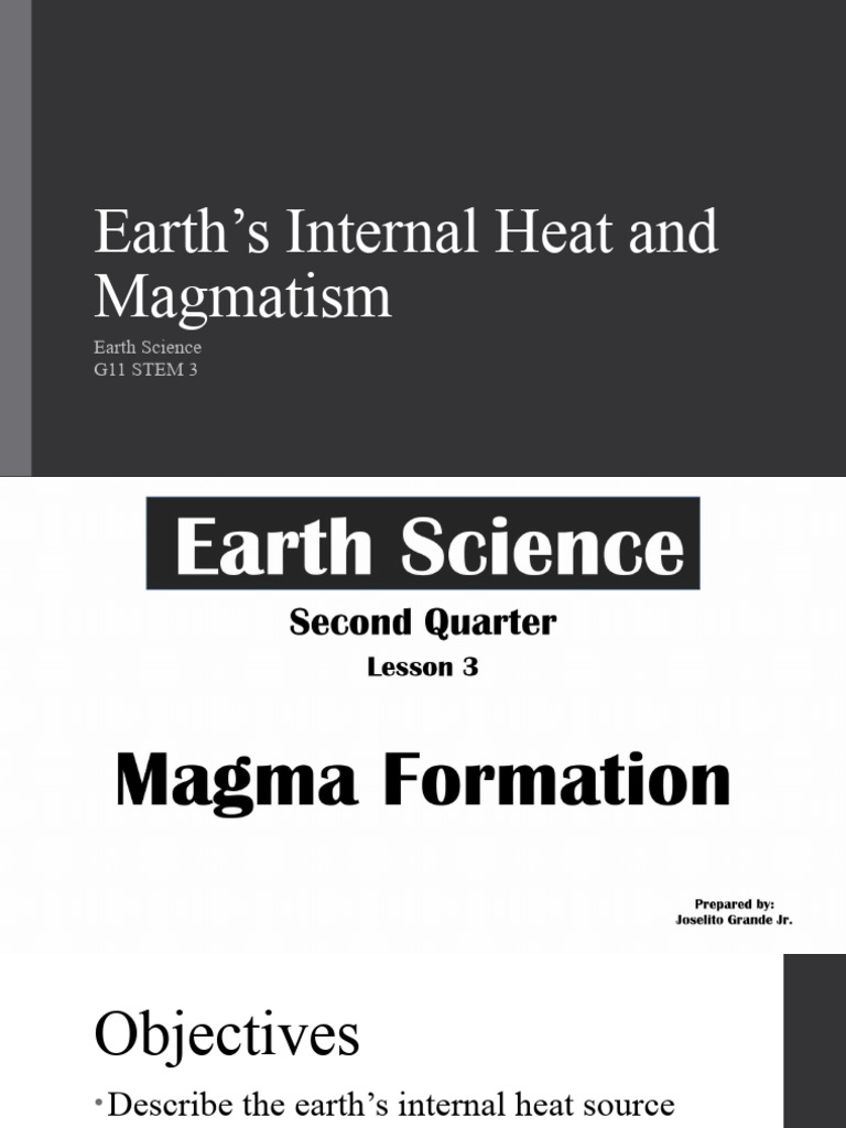 Earth's Internal Heat and Magma Dynamics | PDF | Magma | Lava