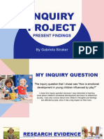 Inquiry Project - Present Findings