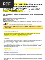 Download Siamo Alla FOLLIA PURA - Ebay Inserisce lArgento Colloid Ale Nella Lista Degli STUPEFACENTI by Mauro Lore SN70080946 doc pdf