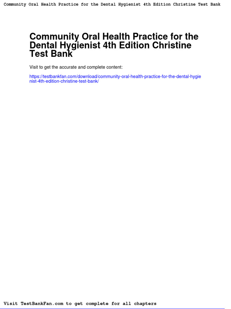 Dwnload Full Community Oral Health Practice For The Dental Hygienist