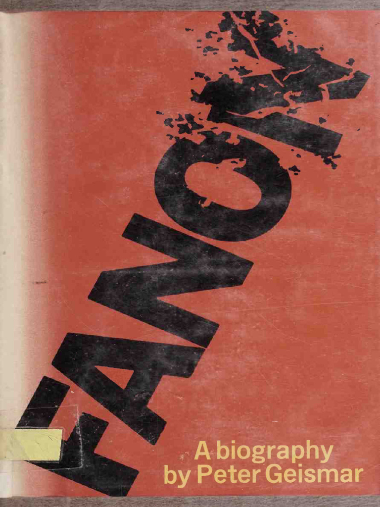 Peter Geismar - Fanon-The Dial Press (1971) | PDF