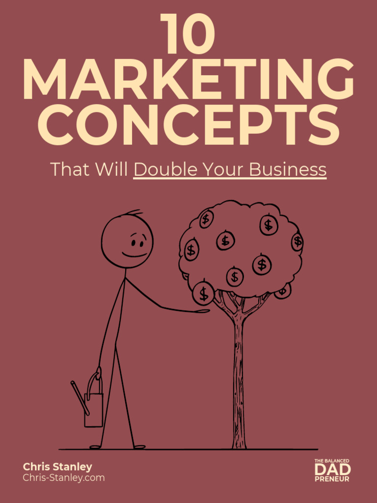 10 Marketing Concepts That Will Double Your Business | PDF | Search