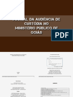 Manual de Audiência de Custódia - MPGO - 2017