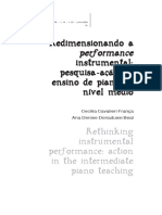 FRANÇA, C. BEAL, A. Redimensionando A Performance Instrumental - Pesquisa Ação No Ensino de Piano de Nível Médio