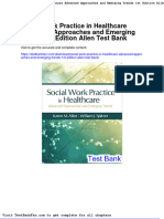 Dwnload Full Social Work Practice in Healthcare Advanced Approaches and Emerging Trends 1st Edition Allen Test Bank PDF