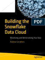 Building The Snowflake Data Cloud - Monetiz - Andrew Carruthers
