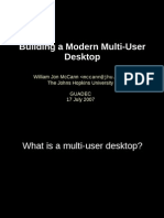 Building A Modern Multi-User Desktop