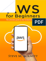 AWS For Beginners - The Ultimate Guide To The Fundamentals of Aws - Autor (Steve M Burnett)