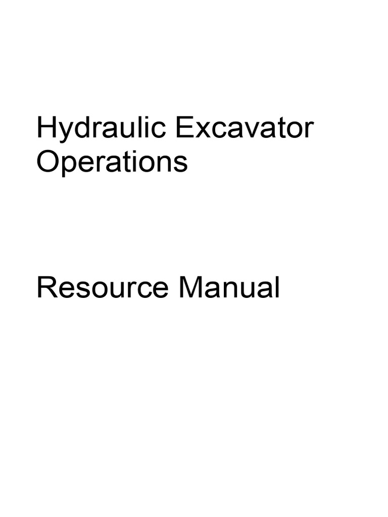 Hydraulic Excavator Operations - Guide | PDF | Manufactured Goods ...