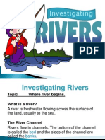 Investigating Rivers