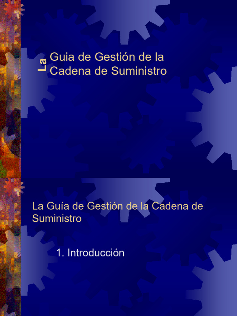 Guía de Gestión de la Cadena de Suministro | PDF | Logística | Gestión ...