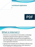 Internet2: Advanced Network Applications and Technologies