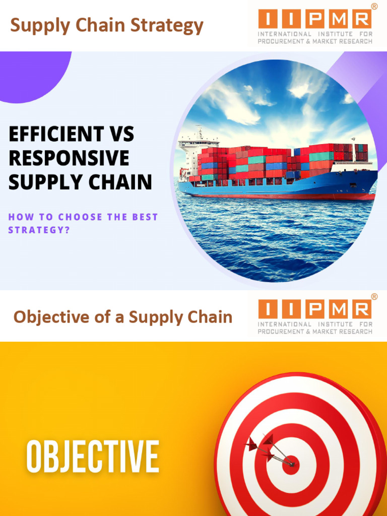 Supply Chain Strategy - How To Choose Between Efficient and Responsive ...