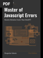 Ivkovic D. Master of JavaScript Errors - Resolve Mistakes Faster Than ChatGPT 2023