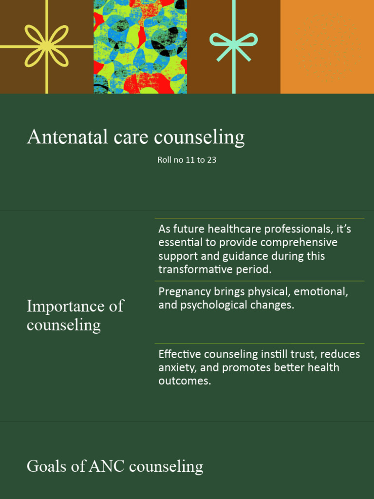 Antenatal Care Counseling: Roll No 11 To 23 | PDF | Maternal Health ...