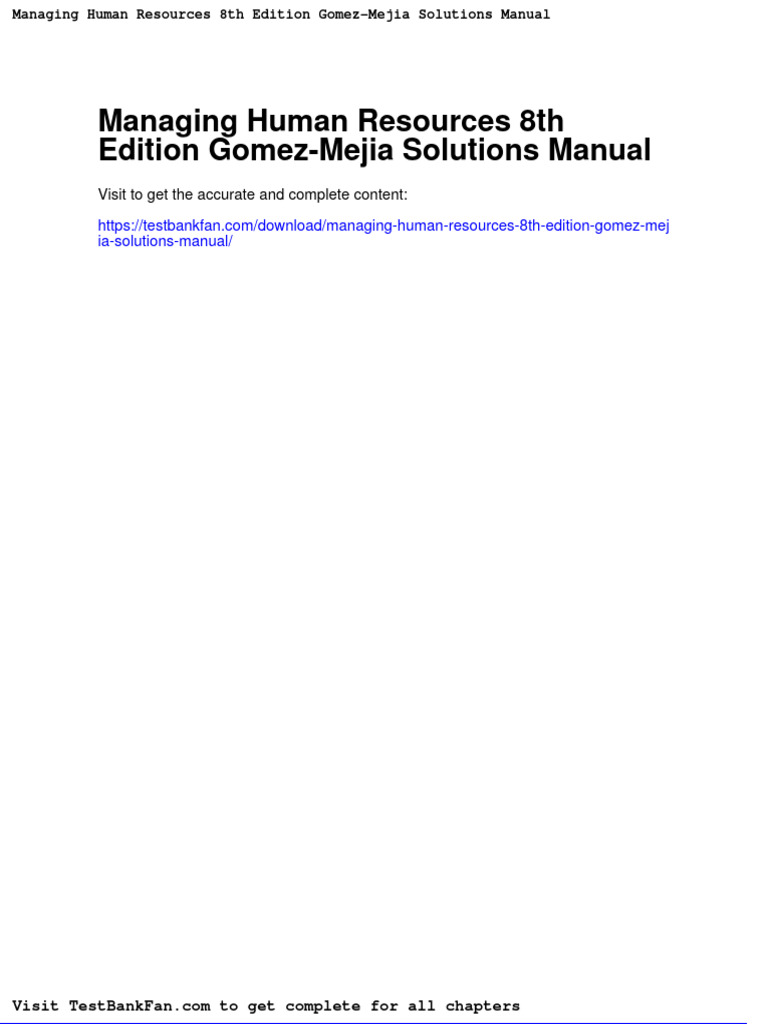 Dwnload Full Managing Human Resources 8th Edition Gomez Mejia Solutions