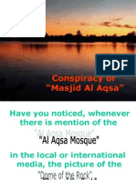 Conspiracy of 'Masjid Al Aqsa'