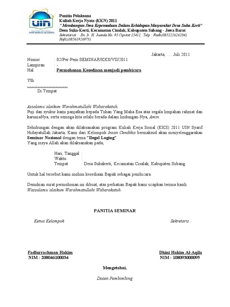 Mar 15 2021 Contoh surat permohonan menjadi pemateri narasumber ajar nulis assalamualaikum sobat ajarnulissobat banyak orang yang menanyakan dan mencari informasi tentang contoh surat permohonan narasumber pelatihan surat permohonan narasumber dinas surat permohonan narasumber pelatihan perangkat desa surat permohonan menjadi pemateri surat permohonan narasumber.