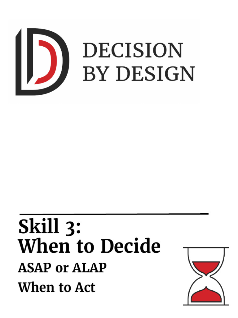 Skill 3 asap or alap when to act pdf decision making cognitive