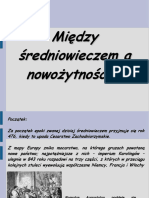 Między Średniowieczem A Nowożytnością.