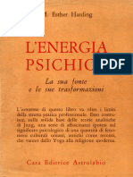 Lenergia Psichica. La Sua Fonte e Le Sue Trasformazioni (M. Esther Harding) (Z-Library)