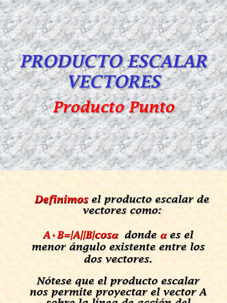 Producto Escalar y Vectorial | PDF