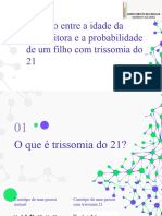 Idade Materna X Trissomia Do 21