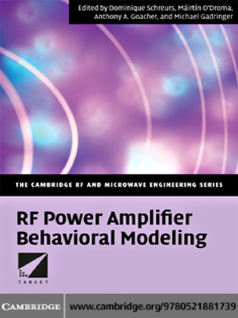 Rf power amplifier behavioral modeling the cambridge rf and microwave