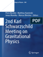 Second Schwarzschild Meeting On Gravitational Physics