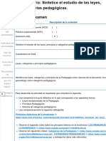 Examen - (AAB01) Cuestionario - Sintetice El Estudio de Las Leyes, Principios y Categorías Pedagógicas - Deber de Pedagogia