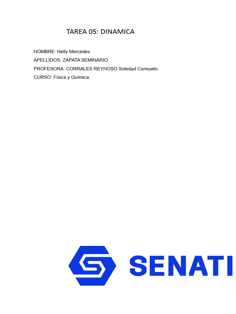 Tarea 05 Dinamica | PDF | Métodos y materiales de enseñanza | Ciencia y ...