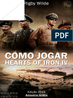 Como Jogar Hearts of Iron IV (Incompleto)