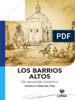 Los Barrios Altos. Un Recorrido Histórico.