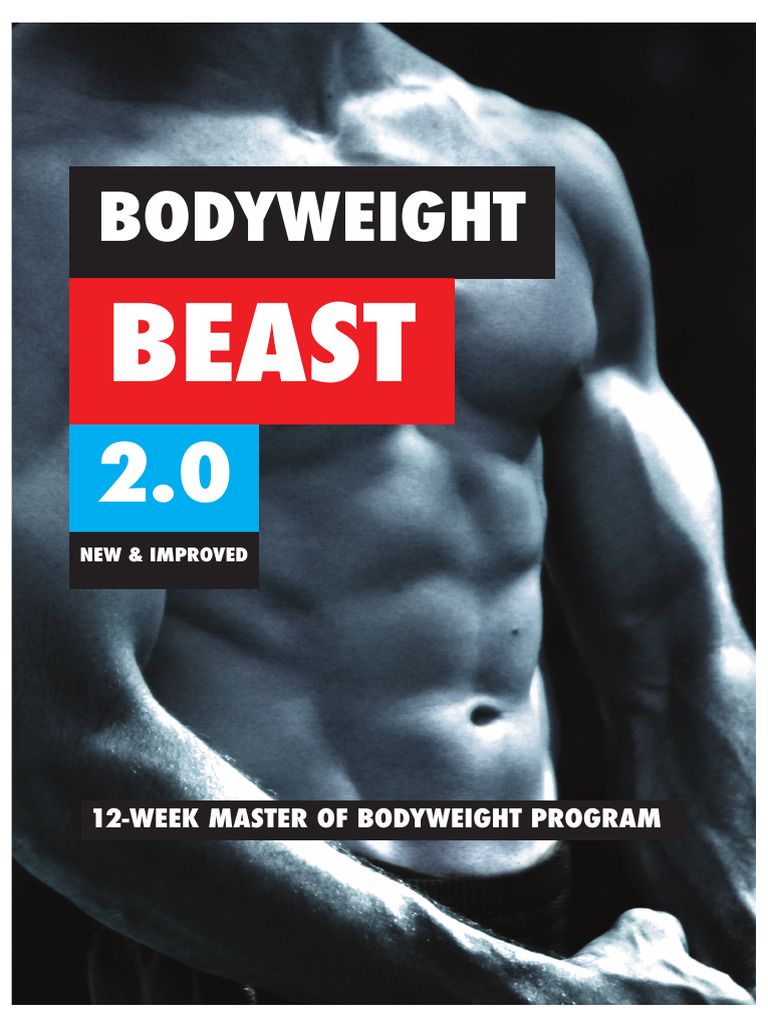 Bodyweight Beast 2.0 Program Guide | PDF | Physical Fitness | Strength ...