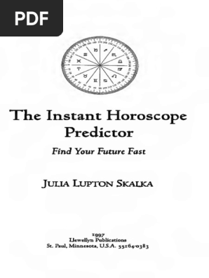 The Instant Horoscope Predictor - Julia Lupton Skalka - 1997