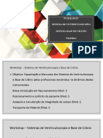 Workshop Sistemas de Ventriculoscopia e Base de Crânio