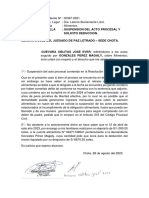 Sumilla: Suspension Del Acto Procesal Y Solicito Deduccion. Señorita Juez Del Juzgado de Paz Letrado - Sede Chota