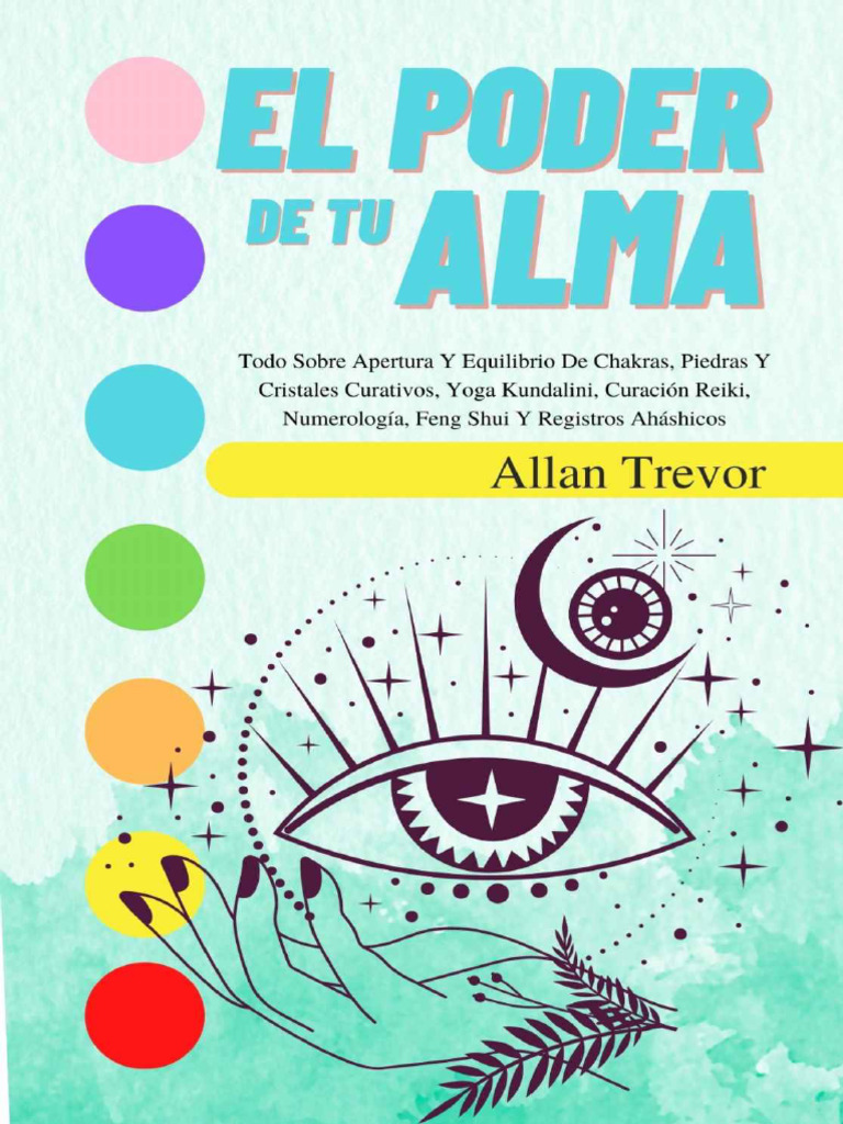 El Poder de Tu Alma y Chakras | PDF | Amor | Autoestima