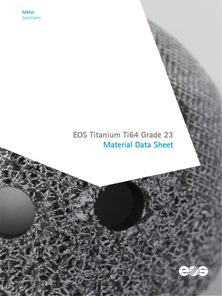 EOS-Titanium Ti64 Grade23 En | PDF | Strength Of Materials | Heat Treating