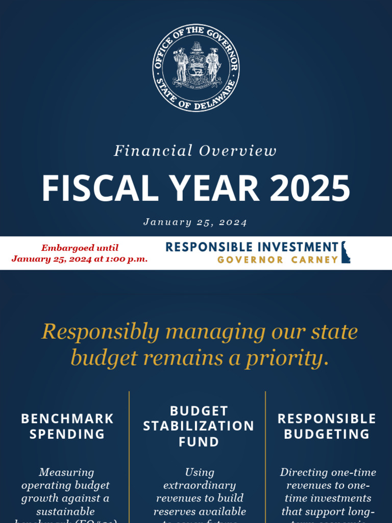 Delaware FY 2025 Budget Presentation PDF Employment Infrastructure