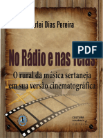 No Rádio e Nas Telas - o Rural Da Música Sertaneja em Sua Versão Cinematográfica (2011)