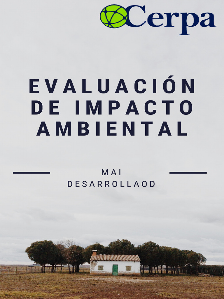 Evaluación de Impacto Ambiental - MAI DESARROLLADO | PDF | Evaluación ...