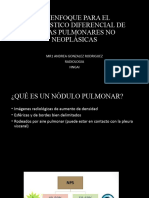 Un Enfoque para El Diagnóstico Diferencial de Masas Pulmonares No Neoplásicas