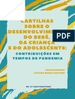 Cartilhas Sobre o Desenvolvimento Do Bebê, Da Criança e Do Adolescente - Contribuções Em Tempor de Pandemia