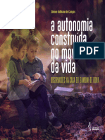 A Autonomia Construída No Movimento Da