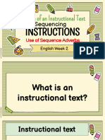 English WK 2 Features of Instructional Text, Sequencing Instructions, Use of Sequence Adverbs