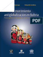 Fernando Mayorga, Eduardo Córdova. - El Movimiento Antiglobalización en Bolivia. Procesos Globales e Iniciativas Locales en Tiempo de Crisis y Cambio