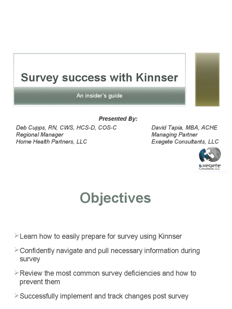 Survey Sucess With Kinnser Home Care Patient